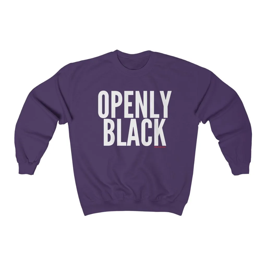 OPENLY BLACK Crewneck Sweatshirt