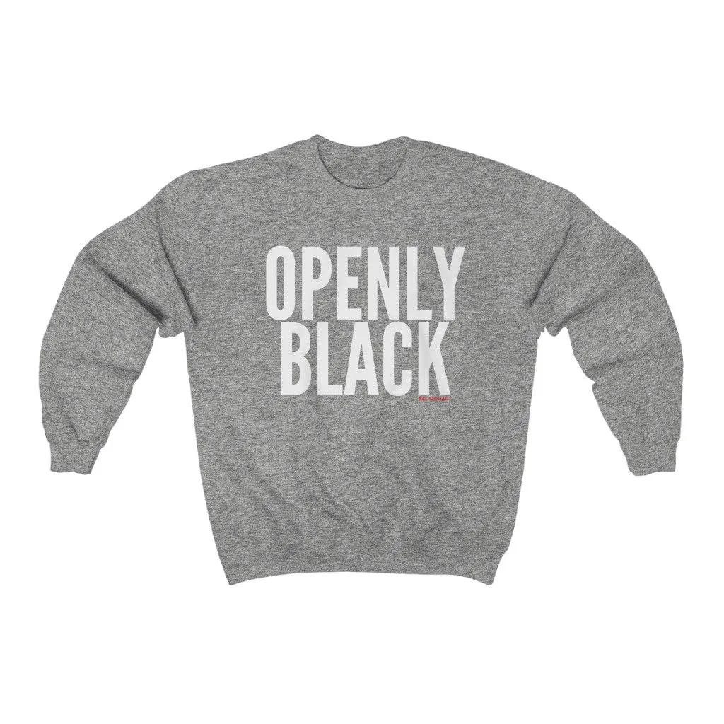 OPENLY BLACK Crewneck Sweatshirt